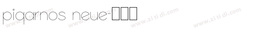 Piqarnos Neue字体转换 Piqarnos Neue字体转换